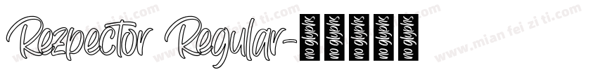 Rezpector Regular字体转换